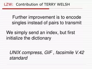 LZW: Contribution of TERRY WELSH