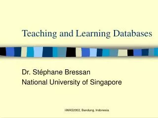 Teaching and Learning Databases