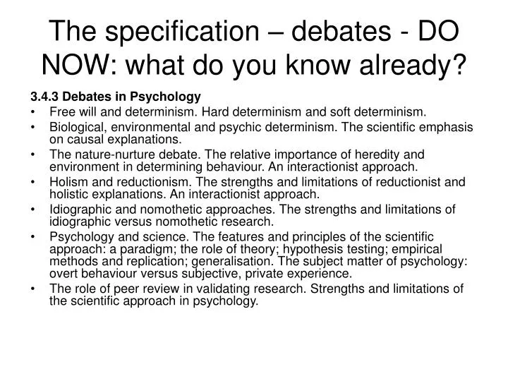 the specification debates do now what do you know already