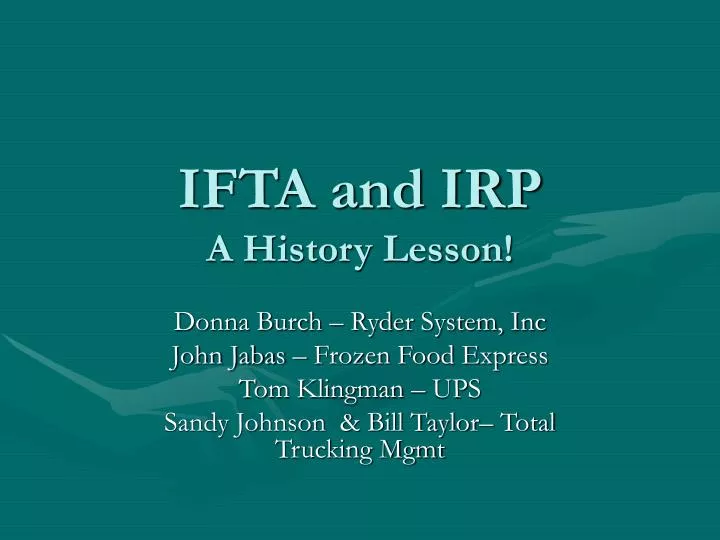 ifta and irp a history lesson