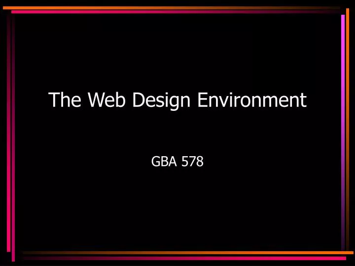 the web design environment