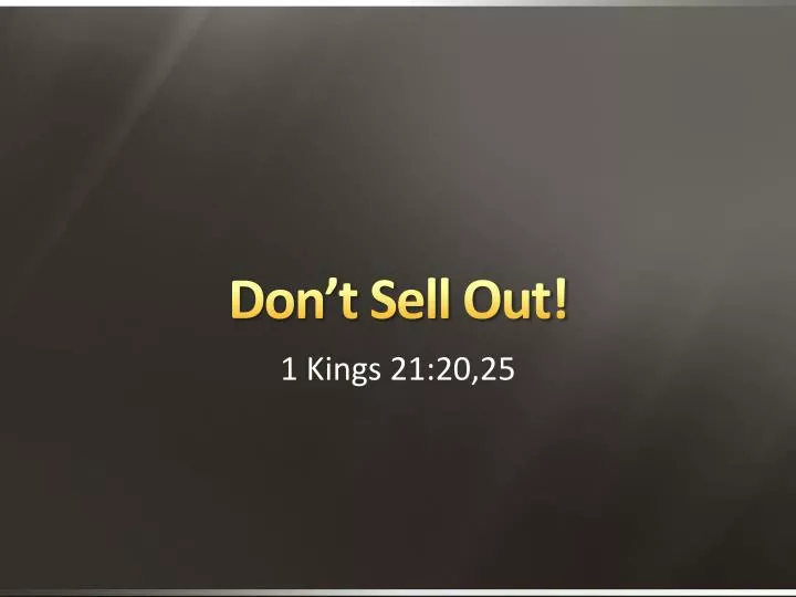 don t sell out