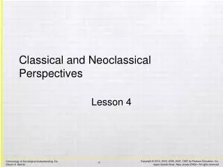 Classical and Neoclassical Perspectives