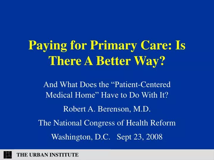 paying for primary care is there a better way