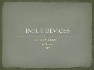 INPUT DEVICES