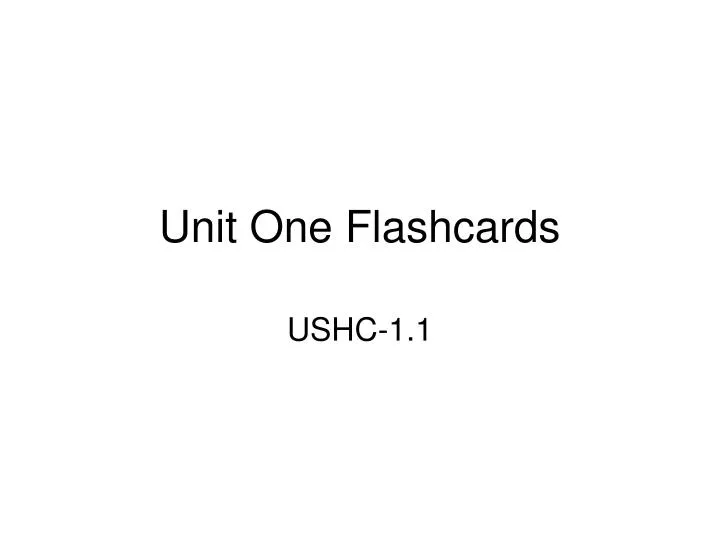 unit one flashcards