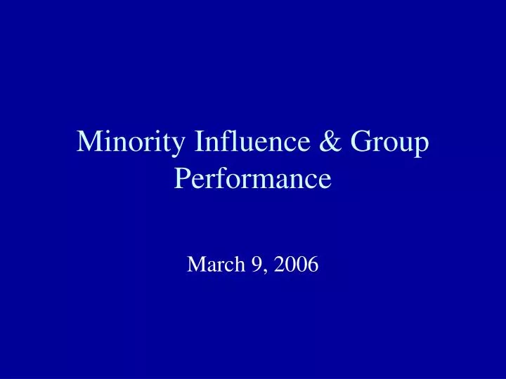minority influence group performance