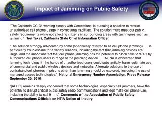 Impact of Jamming on Public Safety