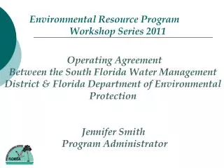 Environmental Resource Program 		Workshop Series 2011