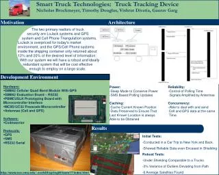 Smart Truck Technologies: Truck Tracking Device 	Nicholas Brockmeyer, Timothy Douglas, Vishrut Divatia, Gaurav Garg