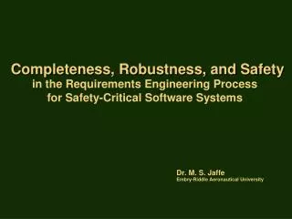 Completeness, Robustness, and Safety