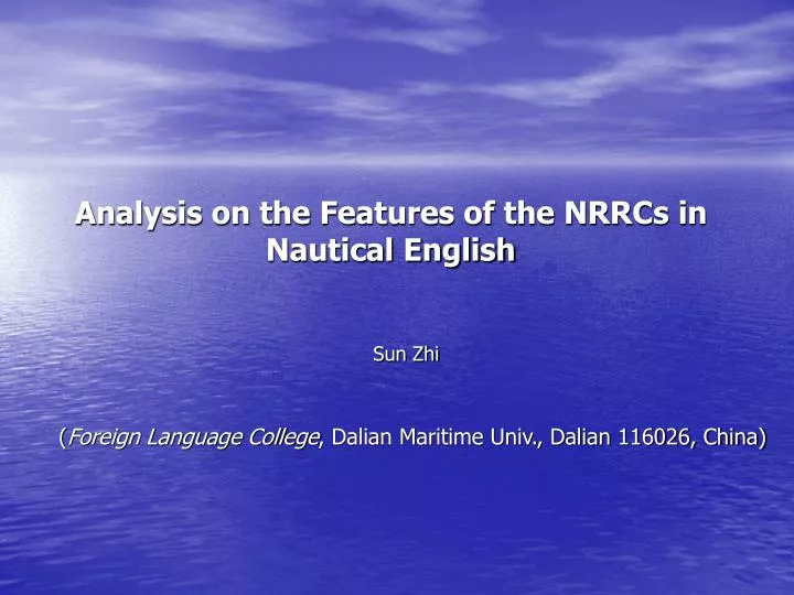 analysis on the features of the nrrcs in nautical english