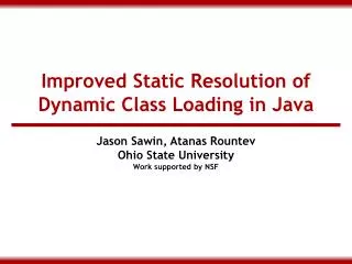 Improved Static Resolution of Dynamic Class Loading in Java