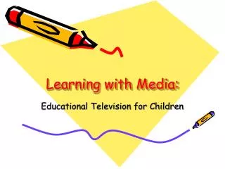 Learning with Media: