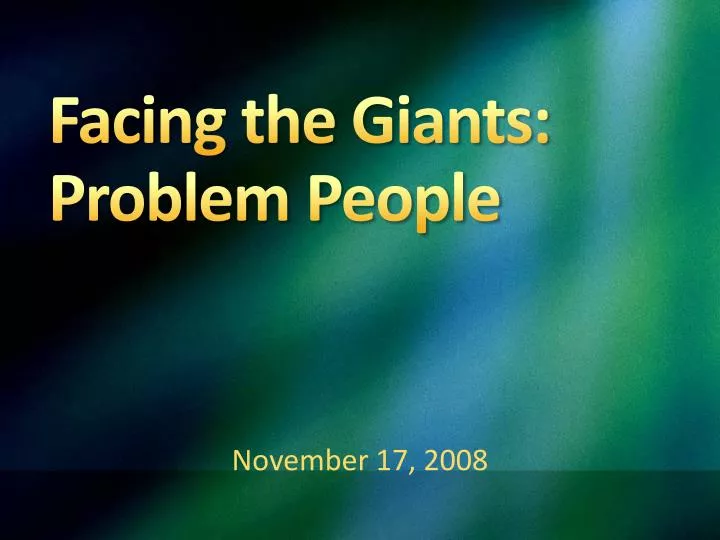 facing the giants problem people