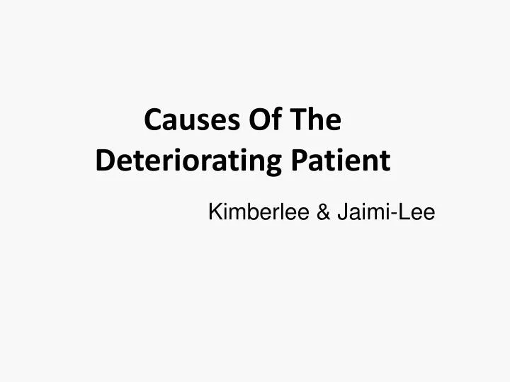 causes of the deteriorating patient