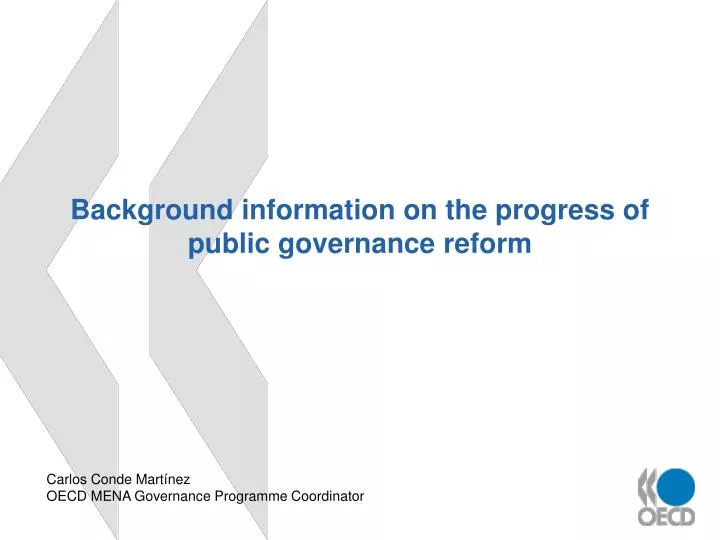 background information on the progress of public governance reform