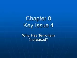 chapter 8 key issue 4
