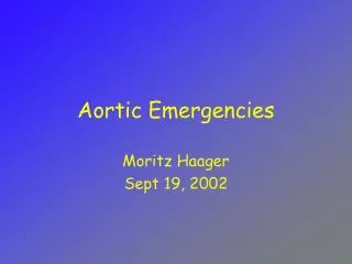 Aortic Emergencies