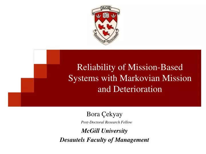 reliability of mission based systems with markovian mission and deterioration