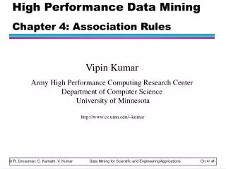 High Performance Data Mining Chapter 4: Association Rules