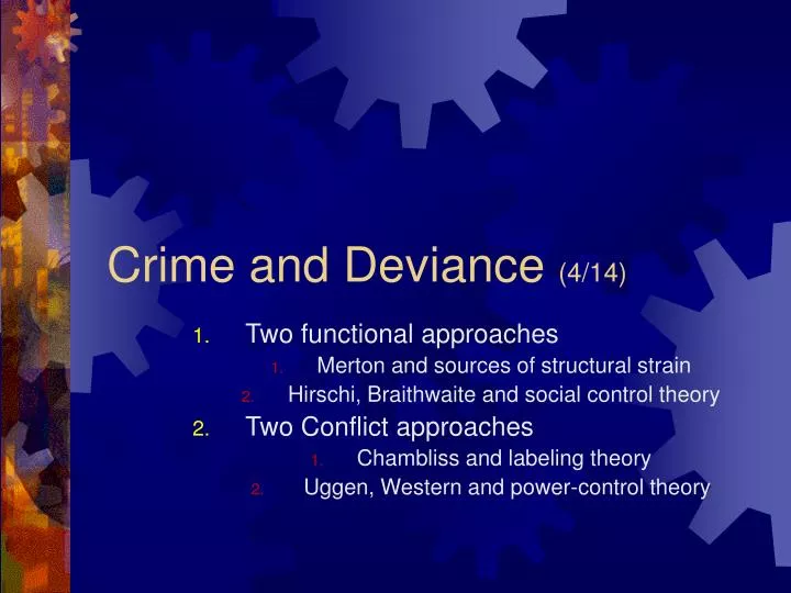 crime and deviance 4 14