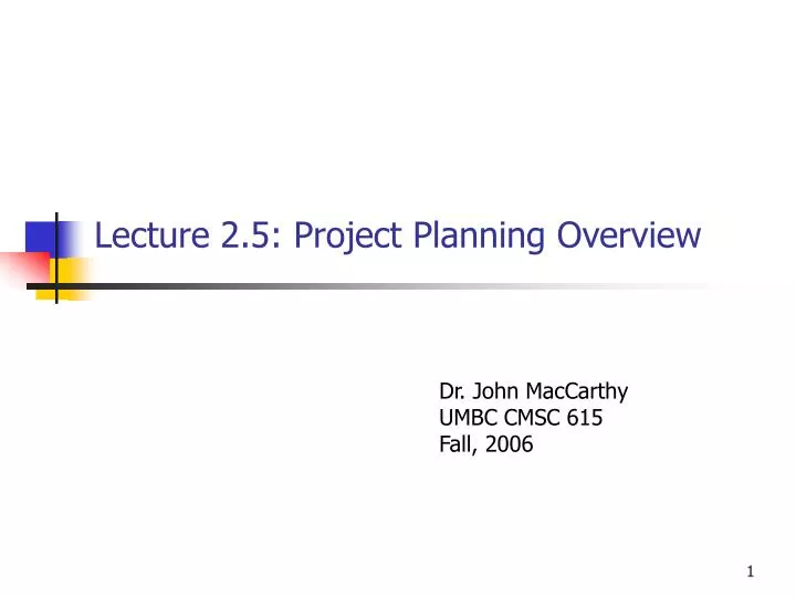 lecture 2 5 project planning overview