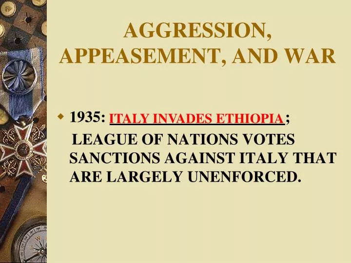 aggression appeasement and war