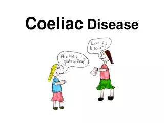 Coeliac Disease