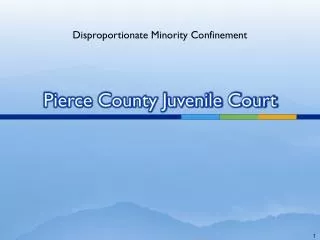 Pierce County Juvenile Court