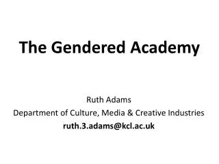 The Gendered Academy