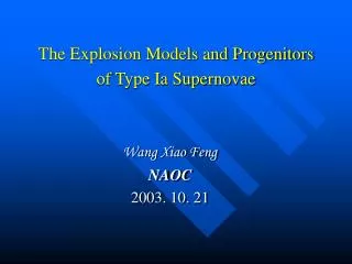 The Explosion Models and Progenitors of Type Ia Supernovae