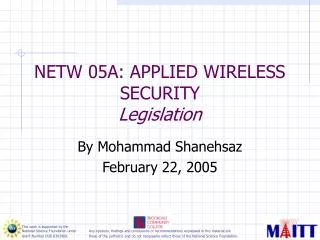 NETW 05A: APPLIED WIRELESS SECURITY Legislation