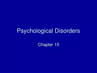 Psychological Disorders