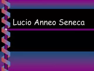 lucio anneo seneca