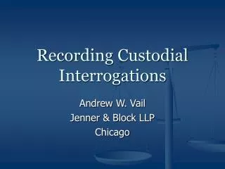 Recording Custodial Interrogations