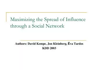 Maximizing the Spread of Influence through a Social Network