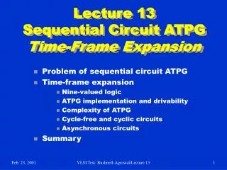 Lecture 13 Sequential Circuit ATPG Time-Frame Expansion