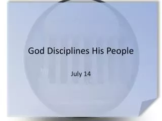 God Disciplines His People