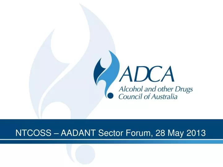 ntcoss aadant sector forum 28 may 2013