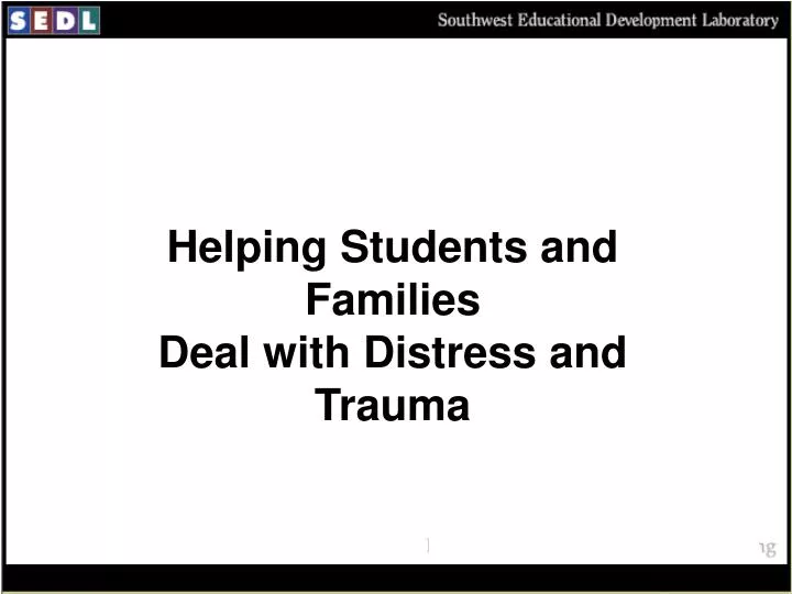 helping students and families deal with distress and trauma