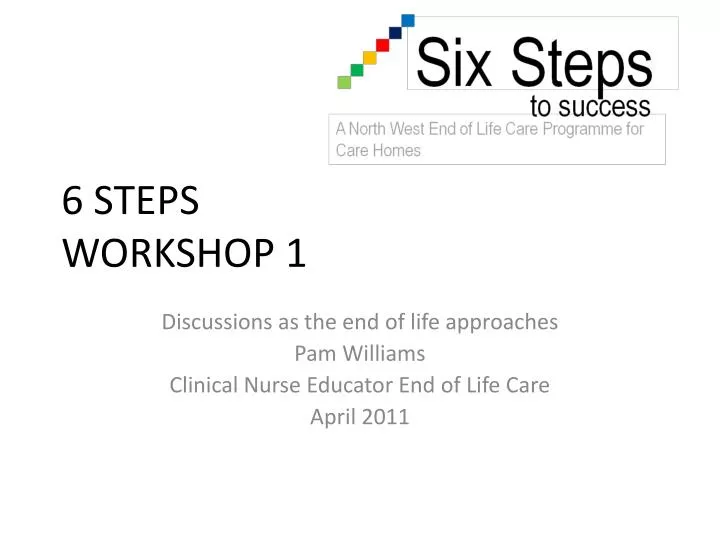 6 steps workshop 1