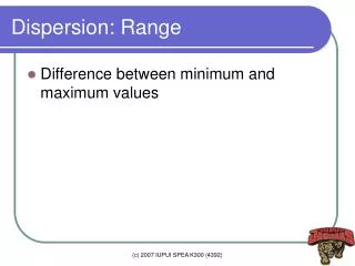 Dispersion: Range