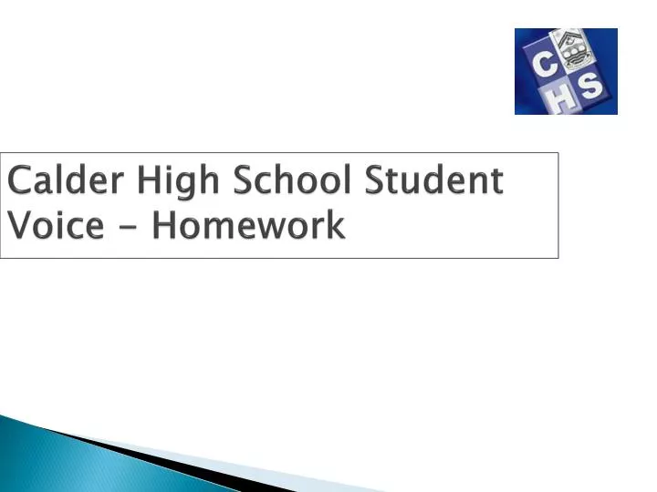 calder high school student voice homework