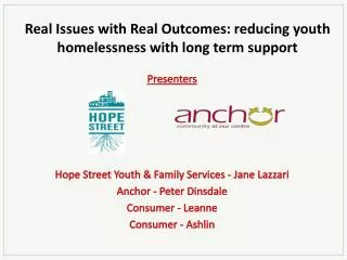 Real Issues with Real Outcomes: reducing youth homelessness with long term support
