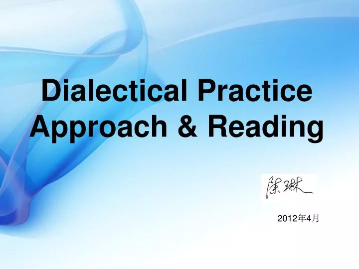 dialectical practice approach reading
