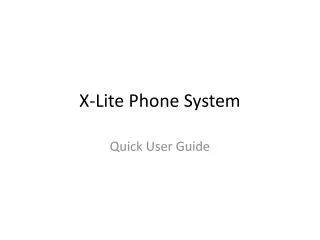 X-Lite Phone System