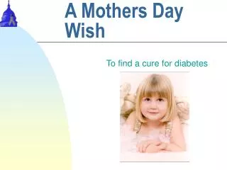 A Mothers Day Wish