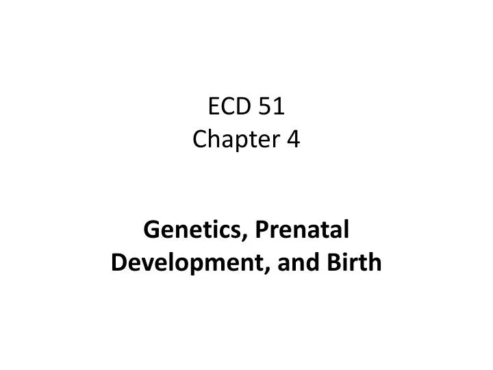 ecd 51 chapter 4