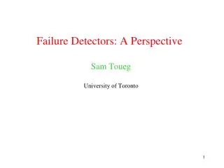 Failure Detectors: A Perspective